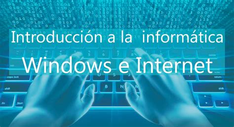 Introducción A La Informática Windows E Internet Cediformacio