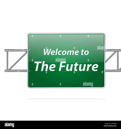 Welcome To Future Hi Res Stock Photography And Images Alamy