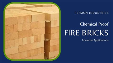 Chemical Proof Fire Bricks And Their Immense Applications
