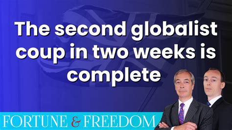 The second globalist coup in two weeks | Fortune and Freedom