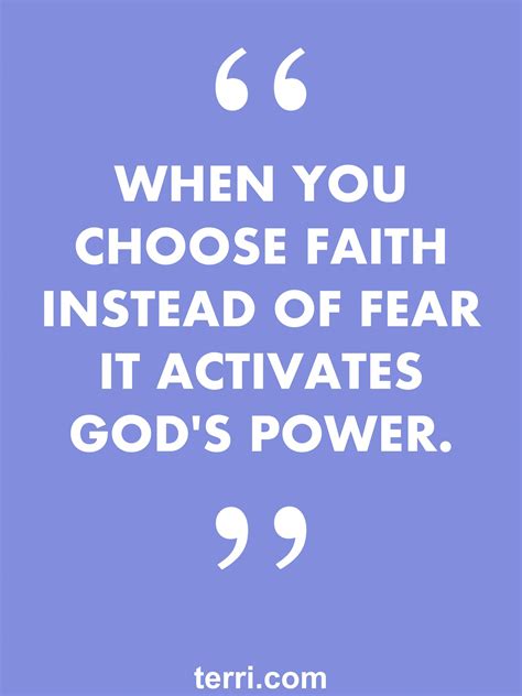 When You Choose Faith Instead Of Fear Activates Gods Power For More
