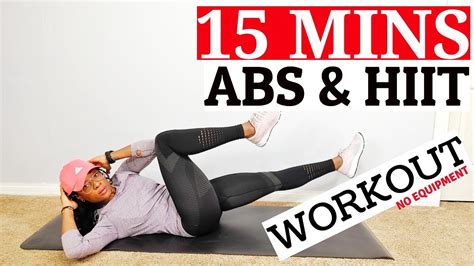 15 Min Abs And Hiit Workout Burn Lots Of Calories No Equipment I