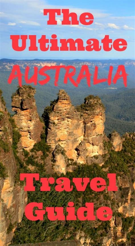 The Ultimate Australia Travel Guide Plan Australia Travel