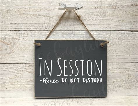 In Session Sign In Session Wood Sign In Session Door Sign Etsy