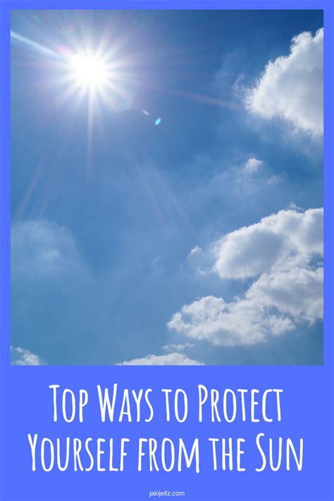 Top Ways To Protect Yourself From The Sun Body Sweat Skin