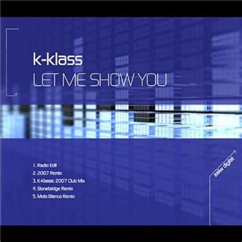 K Klass Let Me Show You Songs Let It Be Tech Company Logos