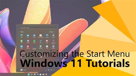 Customizing The Start Menu Windows 11 Tutorials Youtube
