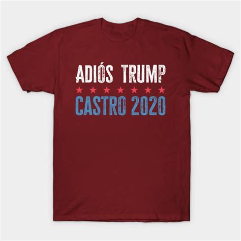 Buy Men Premium Cotton Harajuku T Shirt Adios Trump Castro 2020 Print