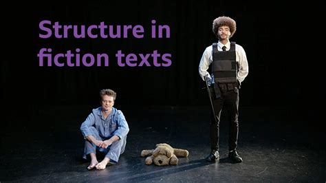 How To Investigate Structure In Fiction Texts For Ks3 English Students