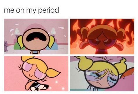 Just Memes That Will Make You Laugh If You Ve Ever Had A Period Period Memes Funny Period