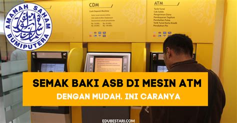 4) staff pejabat pos machang telah cuba beberapa kali untuk laksanakan thumbprint tetapi gagal 5) kemudian staff pos machang sekali lagi menasihatkan supaya pelanggan tersebut ke pejabat asnb. Semak Baki ASB Di Mesin ATM Dengan Mudah. Ini Caranya ...