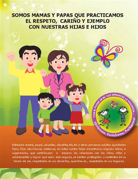 Somos Mamas Y Papas Que Practicamos El Respeto Cariño Y Ejemplo Con