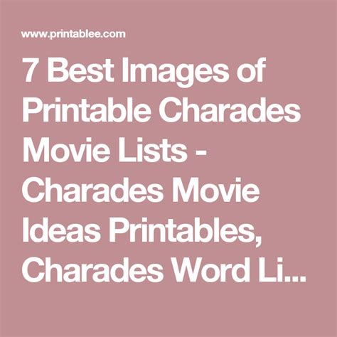 7 Best Images Of Printable Charades Movie Lists Charades Movie Ideas