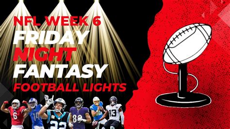 Nfl Week 6 Friday Night Football Lights Find All The Best Plays Youtube