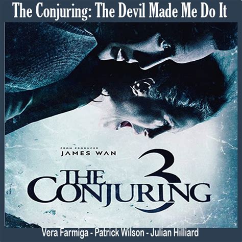 Patrick wilson, vera farmiga, sterling jerins and others. The Conjuring: The Devil Made Me Do It (2020) - Film ...