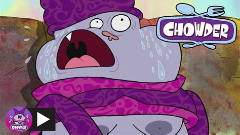Chowder The Struggle Cartoon Network Youtube