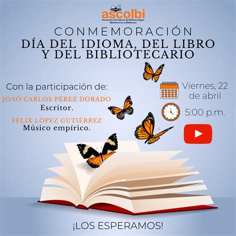Ascolbi Conmemoración Día del Idioma del Libro y y del Bibliotecario