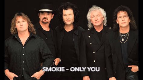 Smokie Only You Youtube