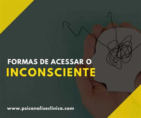 Como Acessar O Inconsciente