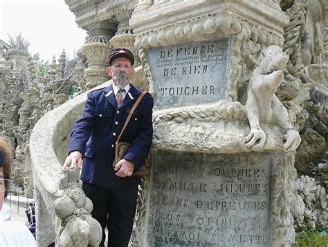 Solitaire, il est bouleversé quand il rencontre la femme de. Postman Joseph-Ferdinand Cheval (1836-1924). It took some ...
