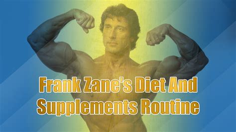 Frank Zanes Diet And Supplements Routine Nsp Nutrition