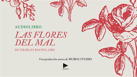 Audiolibro Las Flores Del Mal 1857 Charles Baudelaire Youtube