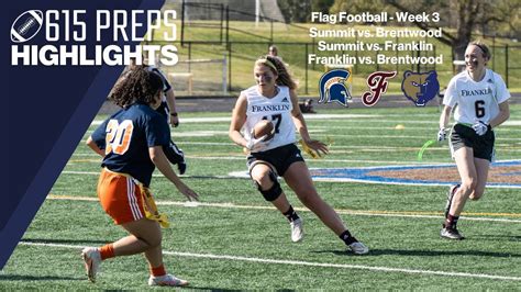 Girls Flag Football Highlights Week 3 Summit Franklin Brentwood Youtube