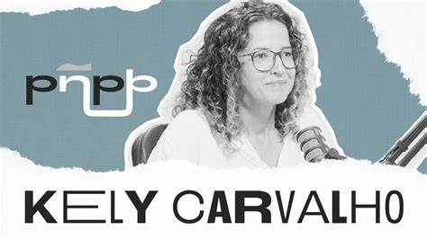 Kely Carvalho Pra NÃo Passar Em Branco 021 Youtube