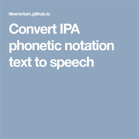 If not, is there a way to hack it, like with a 'dictionary' of the speech markup they use has the option to supply an ipa pronunciation guide along with the text. Convert IPA phonetic notation text to speech | Ipa ...