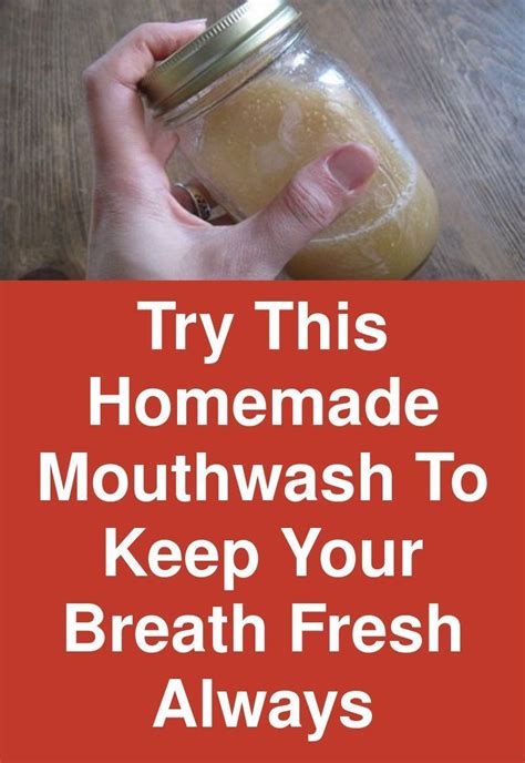 try this homemade mouthwash to keep your breath fresh always