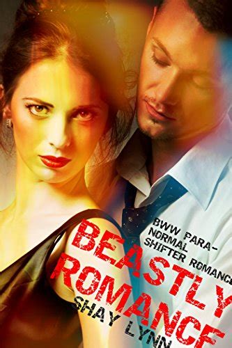 Beastly Romance Bbw Bwwm Paranormal Shifter Romance Bundle Ebook Lynn Shay Amazon In
