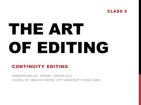 The Art Of Editing 2