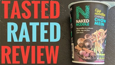 Chow Mein Naked Noodles Tasted Rated And Review YouTube