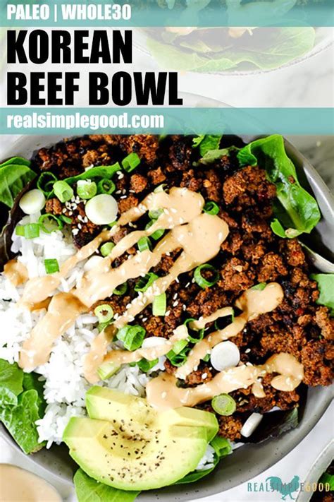 Grab a 12″ sauté pan and get on medium high heat. Korean Beef Bowl (Paleo + Whole30) | Recipe | Clean eating ...