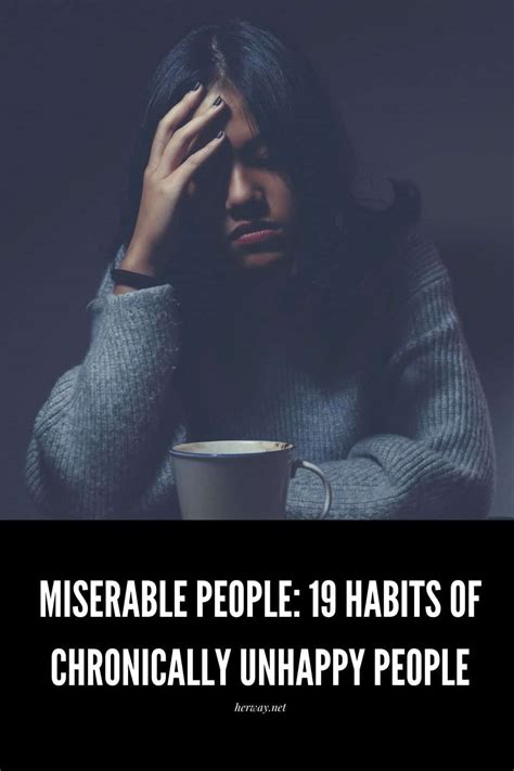 miserable people 19 habits of chronically unhappy people