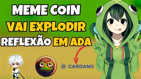 Adapepe Meme Coin Pagando Reflex O Em Ada Cardano Vai Explodir Novo Nft Jogo Nft