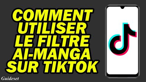 Comment Faire La Tendance Du Filtre D Anime AI Sur Tiktok Filtre