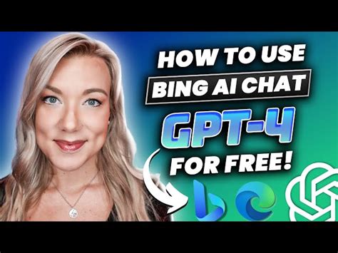 How To Use New Bing Chat Ai With Gpt For Free With Microsoft Edge Without Chatgpt Plus