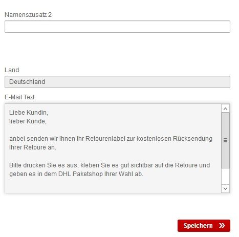 Vorhandene nutzungsspuren an den produkten können zu einer minderung der erstattung führen. DHL Retoure: E-Mail Text lässt sich nicht ändern ...