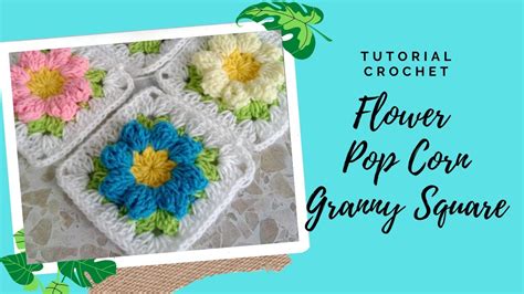 How To Crochet Flower Popcorn Granny Square Left Hand Part