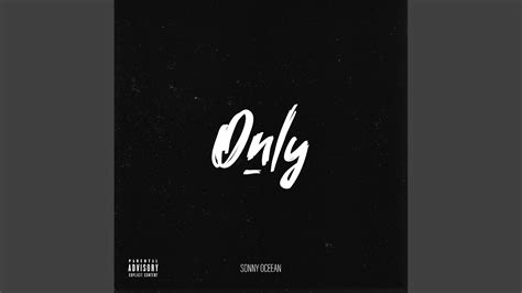 Only - YouTube