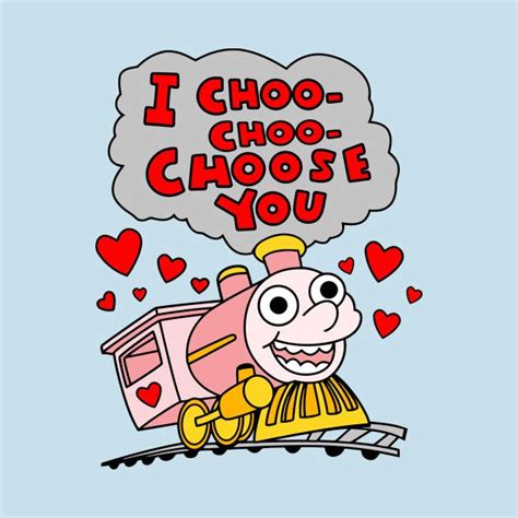 I Choo Choo Choose You Teepublic Dibujos Para Remeras Tatuaje De Los Simpsons Anuncios Retros