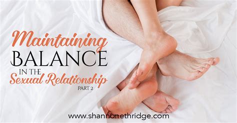 maintaining balance in the sexual relationshippt2 official site for shannon ethridge ministries