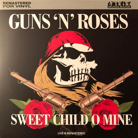 Sweet Child O Mine Guns N Roses Bootleg Vinyl Guide