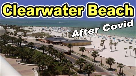 Clearwater Beach Reopening Tour Youtube