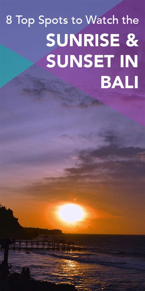 8 Top Spots To Watch The Sunrise And Sunset In Bali