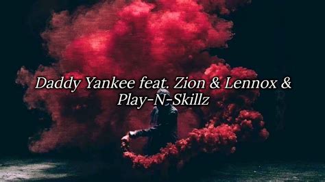 Daddy Yankee Feat Zion And Lennox And Play N Skillz Bésame Youtube