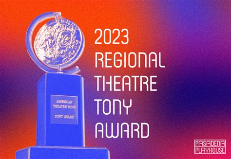 Pasadena Playhouse To Receive 2023 Regional Theatre Tony Award
