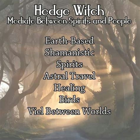 Hedge Witchcraft Hedge Witchcraft Types Of Witchcraft Wicca