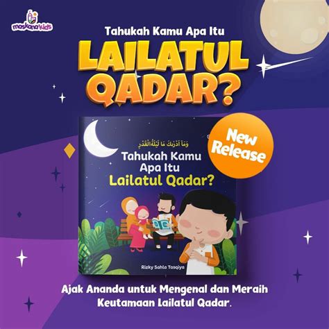 Jual Promo Buku Cerita Anak Muslim Tahukah Kamu Apa Itu Lailatul Qadar